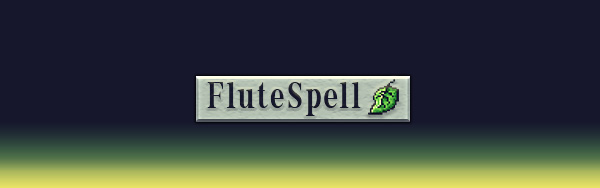 FluteSpell